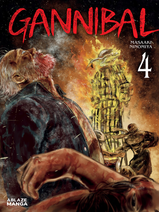 Title details for Gannibal, Volume 4 by Masaaki Ninomiya - Wait list